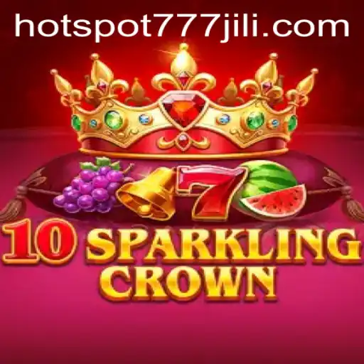 Exploring the Fascinating World of 10SparklingCrown and hotspot777