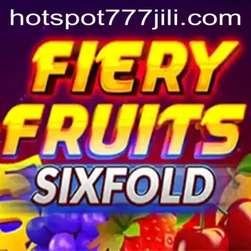 FieryFruitsSixFold: A Thrilling Casino Experience with Hotspot777