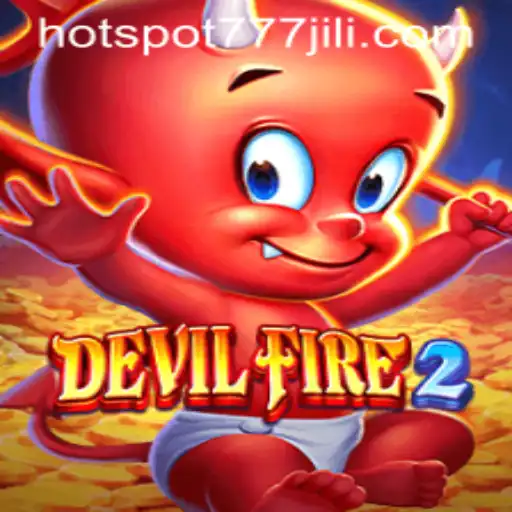 DevilFire2 and the Thrilling World of Hotspot777