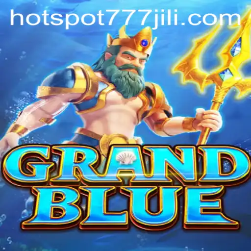 Discover the Exciting World of GRANDBLUE: A Dive into the Hotspot777 Phenomenon