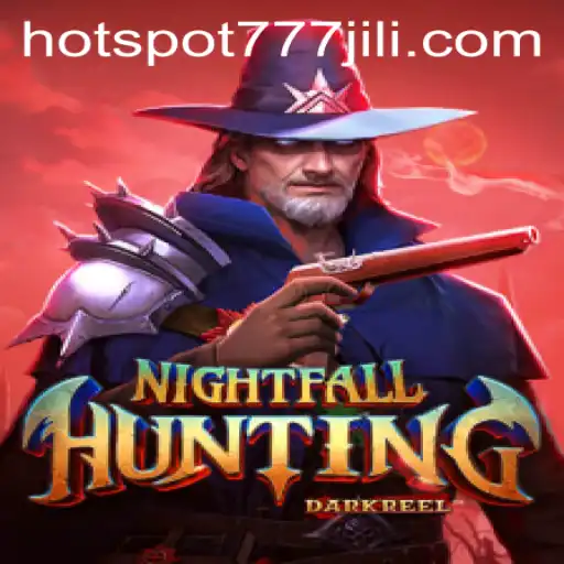 Exploring NightfallHunting: A Gripping Gaming Experience with Hotspot777