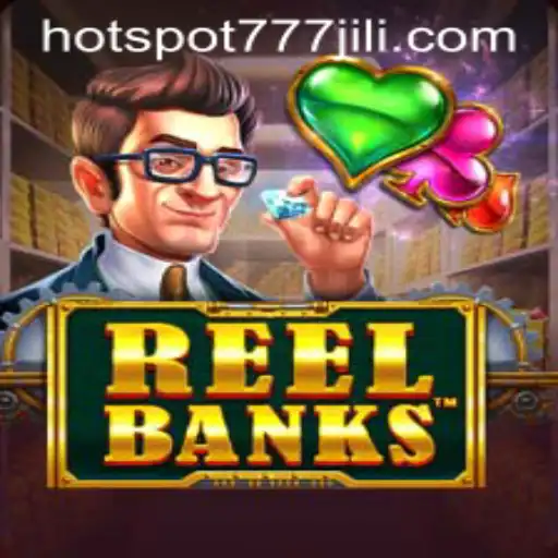 ReelBanks: Exploring the Thrills of a Casino Favorite