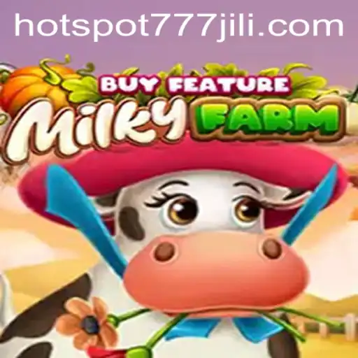 Exploring MilkyFarmBuyFeature: The Ultimate Gaming Adventure in 2023