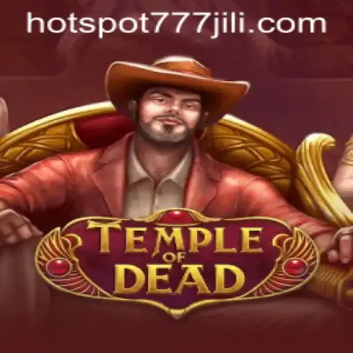 Exploring TempleofDead: An Adventure with Hotspot777