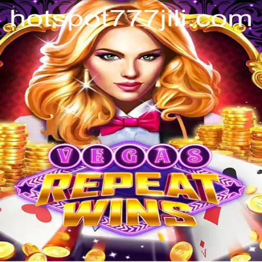 Discover the Exciting World of VegasRepeatWins with Hotspot777
